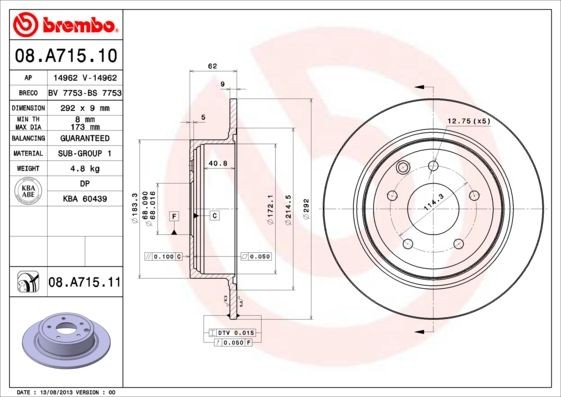 BREMBO 08.A715.10 Disco freno Spessore disco freno: 9mm, N° fori: 5, Ø: 292mm, Ø: 292mm